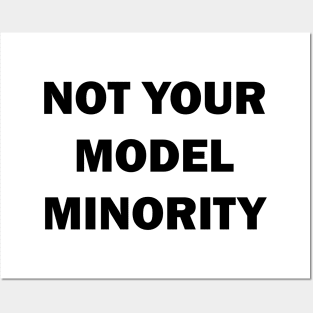 Not Your Model Minority Posters and Art